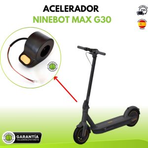 ACELERADOR NINEBOT MAX G30